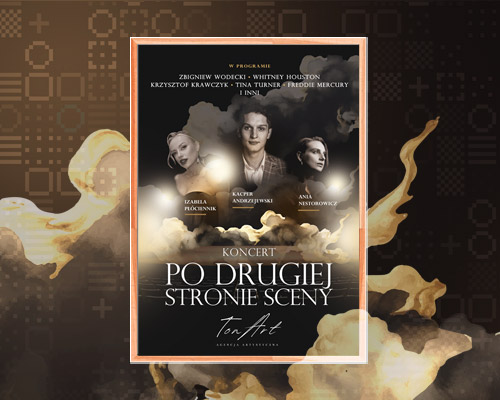 Plakat Reklamowy Koncert Po Drugiej Stronie Sceny Plakat Wydarzenie Reklama Tonart Pns Min